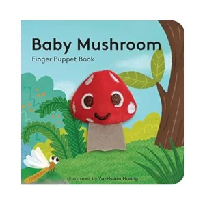 Baby Mushroom: Finger Puppet Book