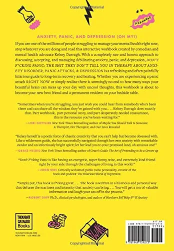 Don't F*cking Panic: The Shit They Don’t Tell You in Therapy About Anxiety Disorder, Panic Attacks, & Depression :: Book by Kelsey Darragh