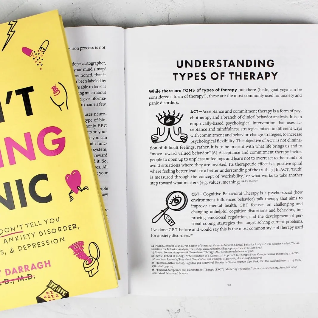 Don't F*cking Panic: The Shit They Don’t Tell You in Therapy About Anxiety Disorder, Panic Attacks, & Depression :: Book by Kelsey Darragh